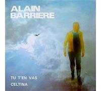 ALAIN BARRIERE - ALAIN BARRIERE-TU T'EN VAS-10 TITRES-1975