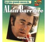 Alain Barriere - Ses PLus Grands Succes