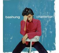 Alain Bashung - Chatterton