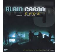 Alain Caron - Live: Cabaret De Montreal [USA] [DVD]