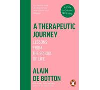 Alain de Botton A Therapeutic Journey (Tapa blanda)