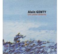 Alain Genty - Une Petite Lanterne / Alain Genty KMCD 152