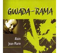 Alain Jean-Marie - Gwada-Rama
