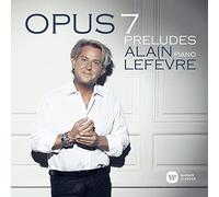 Alain Lefèvre – Opus 7 – CD