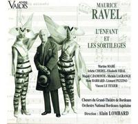 Alain Lombard - Ravel : L'Enfant et les Sortilèges
