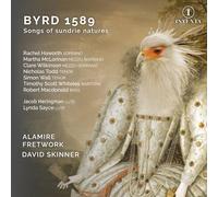 Alamire - Byrd 1589: Songs of sundrie natures