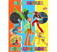 Alan Becker Coloring Book for Fan Teen Men Women: 25+ New Designs for All Ages Great Gifts for Kids Boys Girls Ages 4-8 8-12 All Fans | Perfect Ballet ... Unwind in Work Office, Home, School, Event