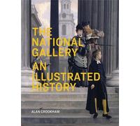 Alan Crookham The National Gallery (Tapa blanda)