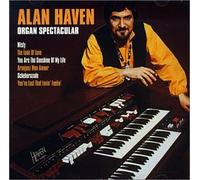 Alan Haven - Organ Spectacular