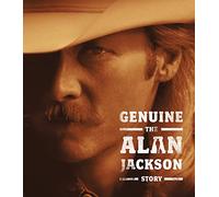 Alan Jackson - Genuine: The Alan Jackson Story