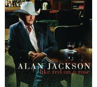 Alan Jackson Like Red on a Rose (CD) (Importación USA)