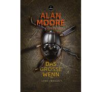 Alan Moore Hannes Riffel Das Große Wenn: Long London 1 (Carcosa) (Tapa blanda)