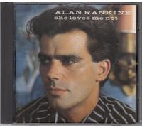 ALAN RANKINE - SHE LOVES ME NOT