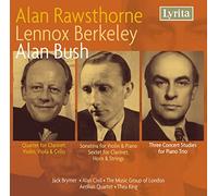 Alan Rawsthorne, Lennox Berkeley, Alan Bush : Chamber Works