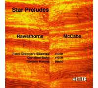 Alan Rawsthorne Star Preludes, Maze Dances (Skaerved, Sohn, Homma) (CD) Album