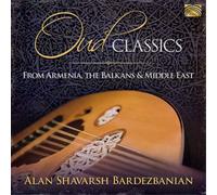 Alan Shavarsh B Oud Classics from Armenia, the Balkans & (CD) (Importación USA)