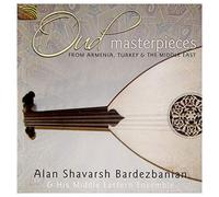 Alan Shavarsh Bardezbanian : Oud Masterpieces
