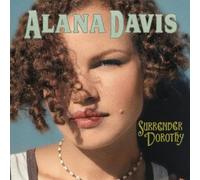 Alana Davis - Surrender Dorothy by Alana Davis (2005-03-09)