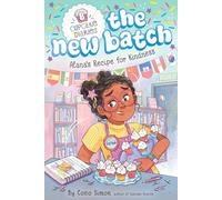 Alana's Recipe for Kindness: 8 (Cupcake Diaries: the New Batch, 8)