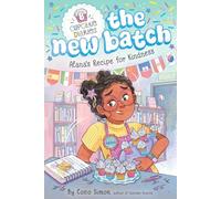 Alana's Recipe for Kindness: 8 (Cupcake Diaries: the New Batch, 8)