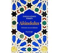 Alandalus: Oriente en Occidente (Shackleton Books)