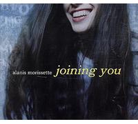 Alanis Morissette - Joining You