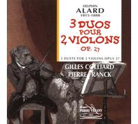 Alard,Delphin - 3 Duets For 2 Violons