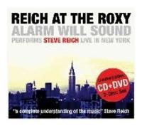 Alarm Will Sound - Reich at the Roxy + DVD