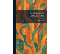 Alarms and Discursions