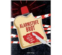 Alarmstufe Brot: Erste Hilfe bei Hungerattacken
