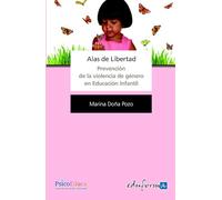 Alas de libertad. Prevención de la violencia de género en educación infantil