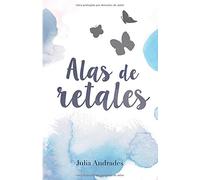 Alas de retales: Antología de microrrelatos