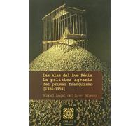 ALAS DEL AVE FENIX/POLITICA AGRARIA (SIN COLECCION)