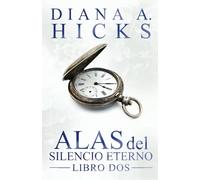 Alas del Silencio Eterno (La Sociedad)