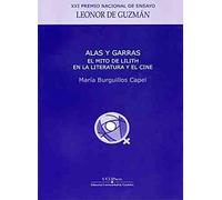 Alas y garras. El mito de Lilith como precursora de un arquetipo femenino en las literaturas y en el cine (FONDO)