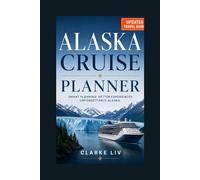 Alaska Cruise Planner: Cruise planning tips, itinerary advice, and booking insights for first-time and returning travelers exploring Alaska’s glaciers, wildlife, and ports