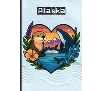 Alaska Cruise Travel Journal - Cute Notebook to Record Adventures & Memories in Alaska | Souvenir Gift for Cruise Lovers | 120 Wide-Ruled Pages, Paperback
