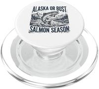 Alaska or Bust Salmon Season Fishing Angler Adventure PopSockets PopGrip para MagSafe