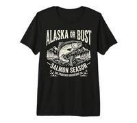 Alaska or Bust Salmon Season Fishing Angler Cool Adventure Camiseta Premium