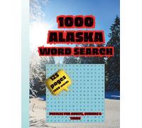 Alaska Puzzle Book | Word Search Adventures Across Wilderness Animals, Wildlife & Landscapes: A Challenging Alaskan Word Search Journey Through Nature, Lakes, Towns & the Wild North