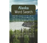 Alaska Word Search: American Adventure Brain Games for All Ages: Word Searches to Travel Coast to Coast!