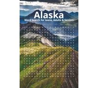 Alaska Word Search Book: Word Searches with Easy to Read Print about Alaska, Its Glaciers, Outdoors and More | 6x9 inches, 110 pages | 50+ Puzzles … Gift for Vacations, Holidays and Relaxing