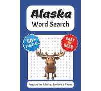 Alaska Word Search Puzzle Book: Fun and Relaxing Puzzles About Wildlife and the Last Frontier