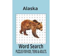 Alaska Word Search Puzzle Book:: Pennsylvania To Word Searches with Easy to Read Print about Alaska | 6x9 inches, 110 pages | 50+ puzzles ... ... Vacations, Holidays and Pastimes Paperback