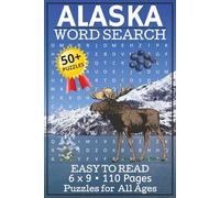 Alaska Word Search Puzzle Book: Relaxing 110-Page Alaska Activity Book Featuring Authentic Alaskan Animals, Landmarks, and Culture - Perfect Souvenir for Cruise Passengers, Travelers & Puzzle Fans