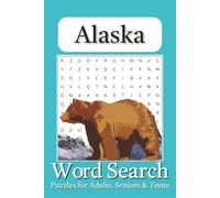 Alaska Word Search Puzzle Book: Word Search Puzzles with Alaska Animals, Nature and Scenery and More | 6x9 inches, 100 Pages | 50+ Puzzles | Gift for Vacations, Holdiay and Free Time