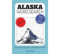 Alaska Word Search Puzzle Book: Word Searches with Easy to Read Print about Alaska, Alaska Wildlife, Alaska Arctic and More | 6x9 inches, 110 pages | ... Gift for Vacations, Holidays and Free Times