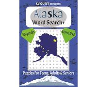 Alaska Word Search Puzzle Book: Word Searches with Easy to Read Print about Alaska, Alaskan animals, Alaska Life and More | 6x9 inches,121 pages | 50+ ... for Vacations, Holidays and Free Times