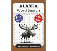 Alaska Word Search Puzzle Book: Word Searches with Easy to Read Print about Alaska, Arctic, Grizzly, Moose and More | 6x9 Inches, 110 Pages | 50+ ... Gift for Vacations, Holidays and Free Times
