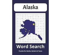 Alaska Word Search Puzzle Book: Word Searches with Easy to Read Print about Alaska, Geography, Travel and More | 6x9 inches, 102 pages | 50+ Puzzles... Gift for Vacations, Holidays and Free Times